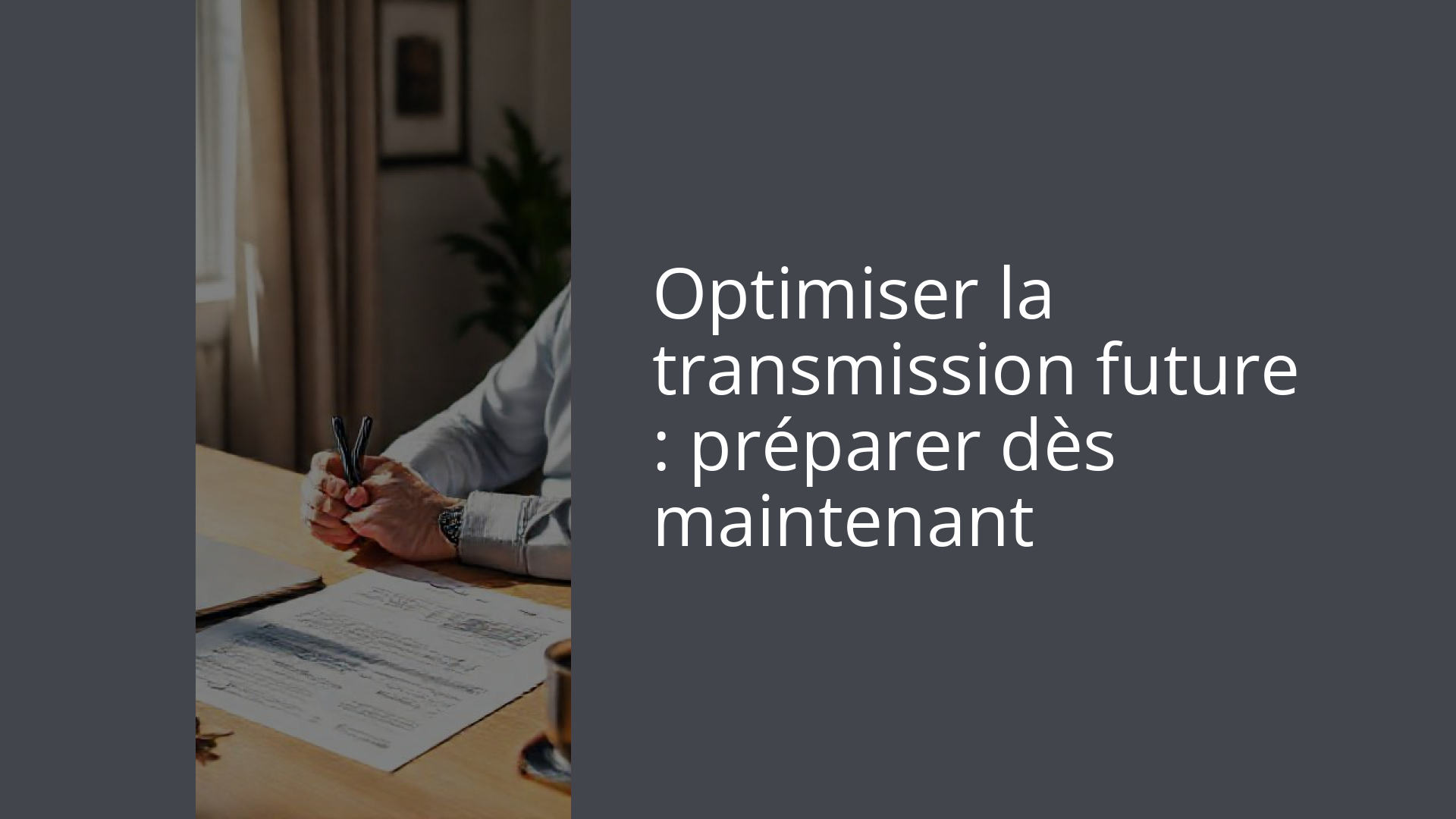 Optimiser la transmission future : préparer dès maintenant