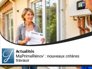 Modifications de MaPrimeRénov&rsquo; : nouveaux critères pour les travaux éligibles