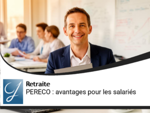 PER collectif (PERECO) : comprendre les atouts et bâtir une vraie stratégie quand on est salarié