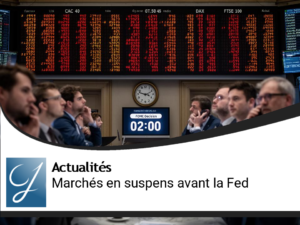 Suspense sur les marchés européens avant les décisions de la Fed