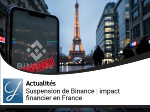 Suspension de Binance : Impact sur les services financiers en France