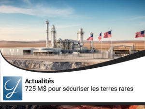 Washington investit 725 millions $ pour sécuriser les terres rares