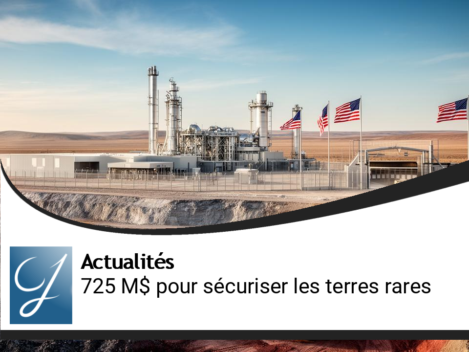 Washington investit 725 millions $ pour sécuriser les terres rares