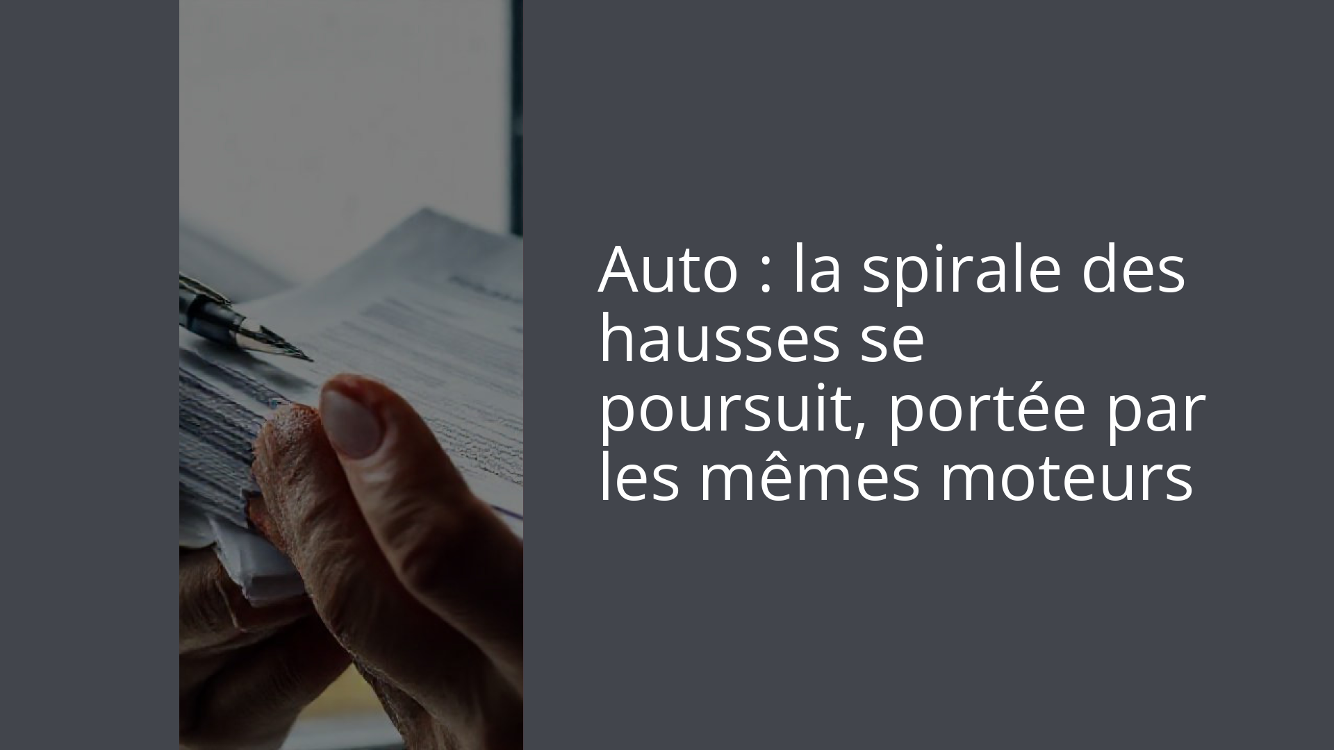 Auto : la spirale des hausses se poursuit, portée par les mêmes moteurs