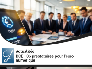 BCE : 36 prestataires sélectionnés pour l&rsquo;euro numérique