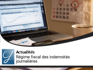 Fiscalité des Indemnités Journalières : Vers un Nouveau Régime ?