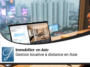 Gestion locative à distance en Asie : comprendre les modèles, les outils et les prestataires locaux