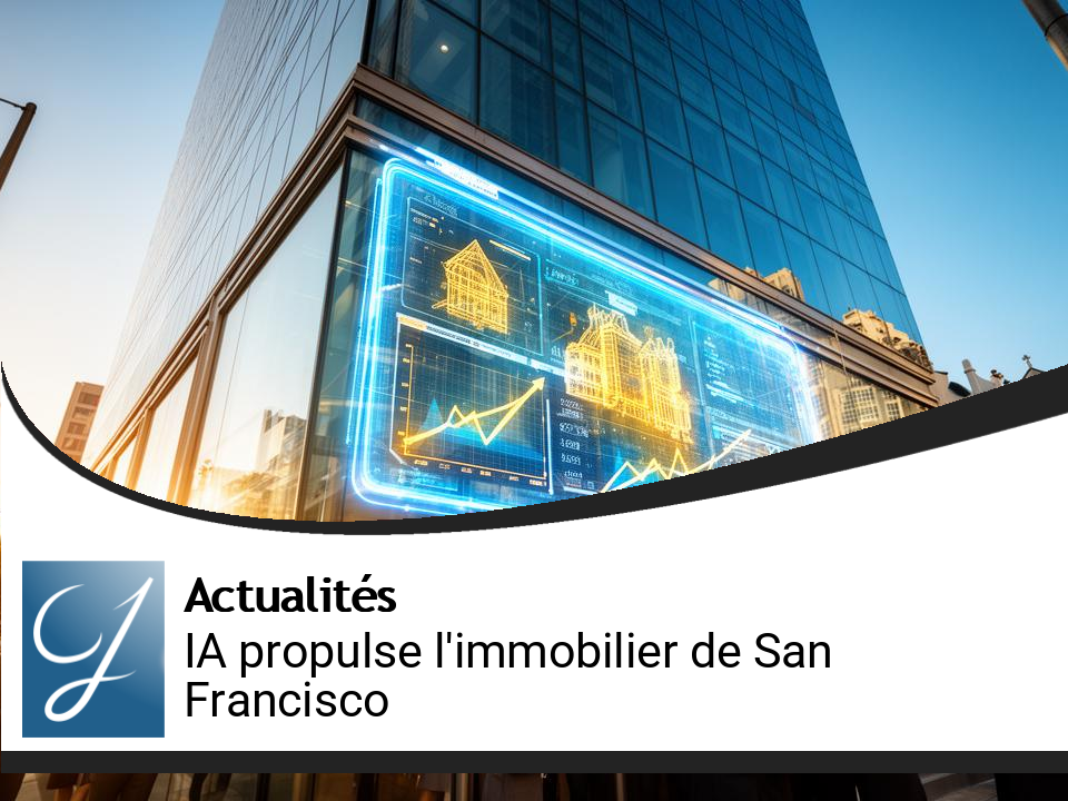 L&rsquo;IA propulse le marché immobilier de San Francisco vers de nouveaux sommets