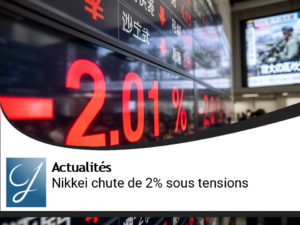 Nikkei : Début de semaine difficile avec une chute de 2% en raison des tensions géopolitiques