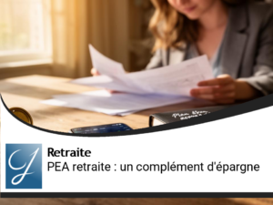 PEA et retraite : transformer son Plan d’Épargne en Actions en véritable complément de pension