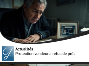 Protection des vendeurs : La Cour de cassation et le refus de prêt immobilier, un tournant jurisprudentiel