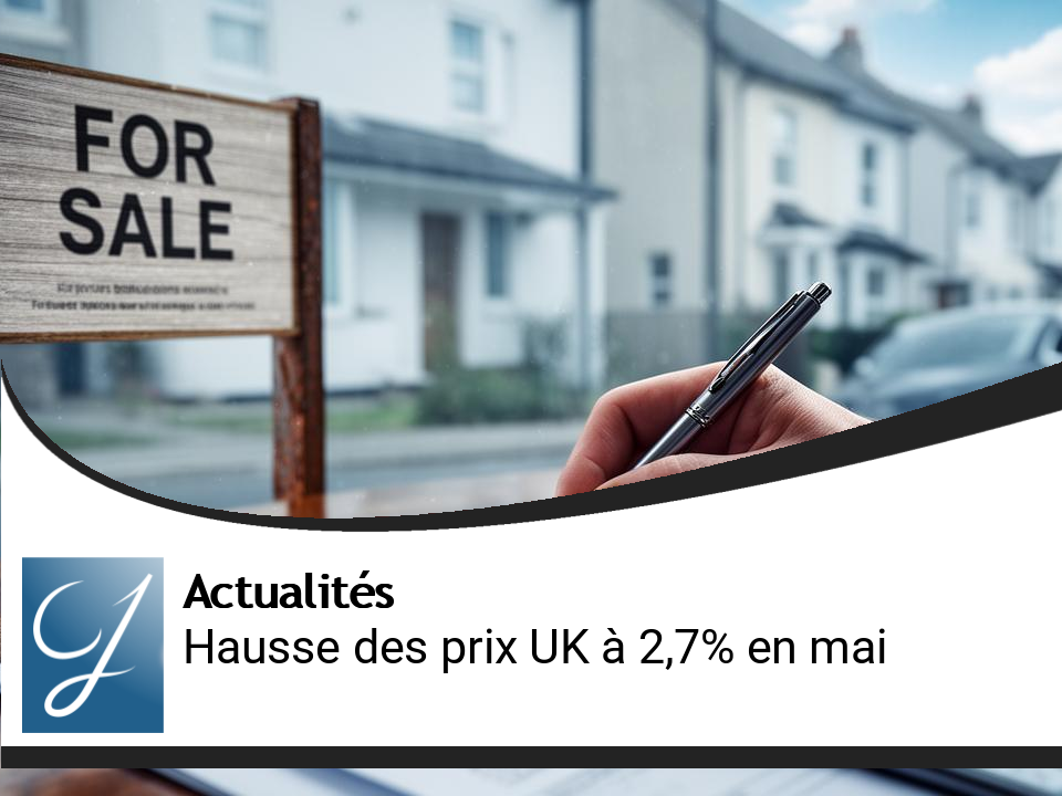 Ralentissement confirmé de la hausse des prix immobiliers au Royaume-Uni