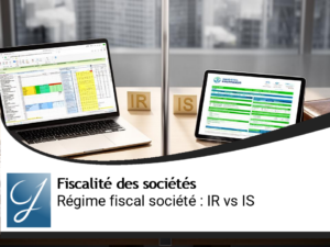 Régime fiscal de la société : IR vs IS, quel choix pour 2026 ?