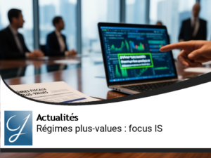 Régimes Fiscaux des Plus-Values : Focus sur l&rsquo;Impôt sur les Sociétés