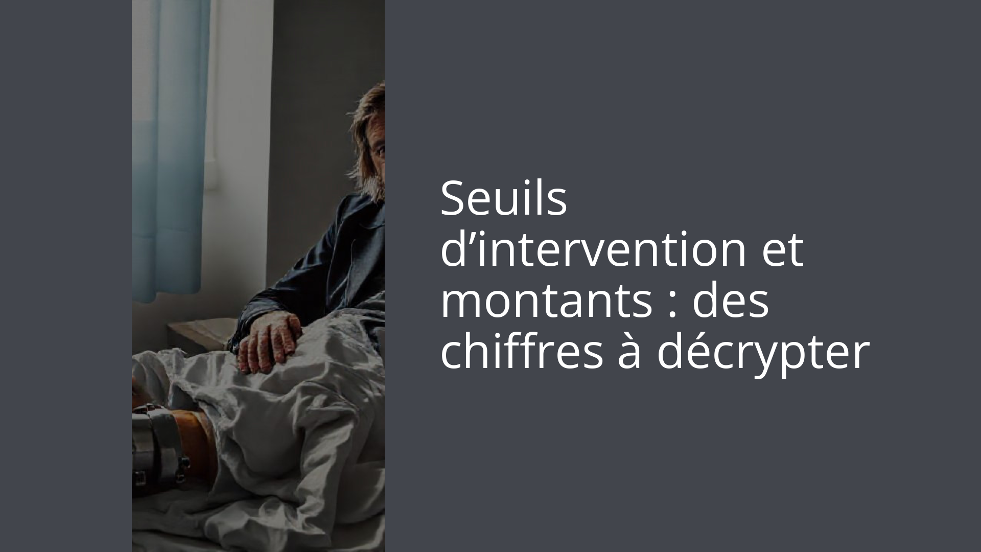 Seuils d’intervention et montants : des chiffres à décrypter