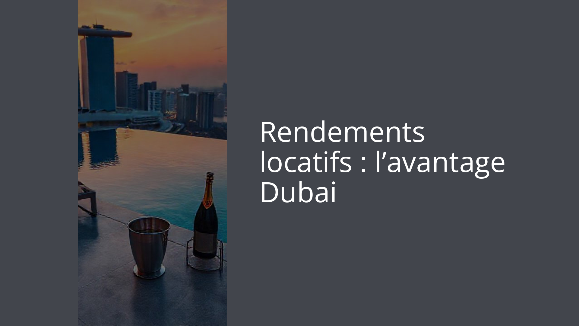 Rendements locatifs : l’avantage Dubai