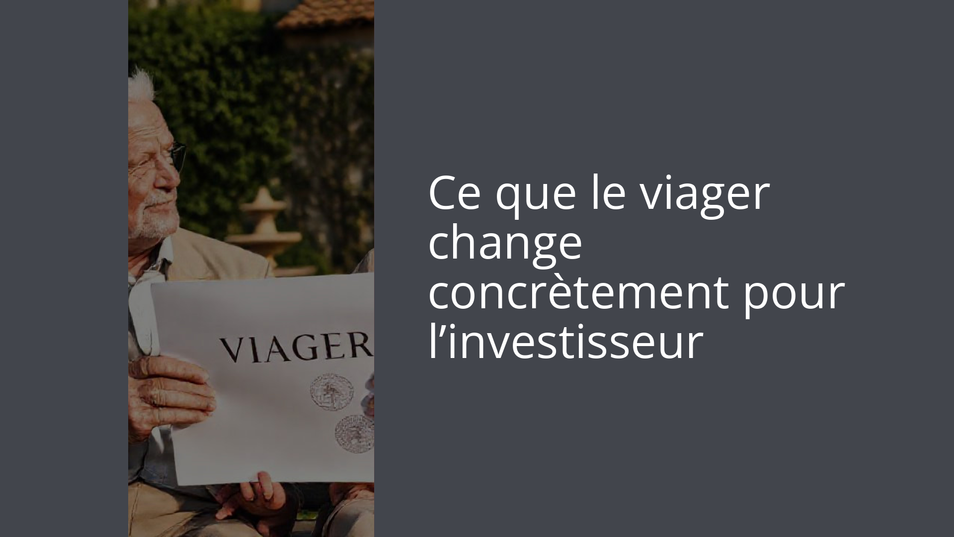 Ce que le viager change concrètement pour l’investisseur
