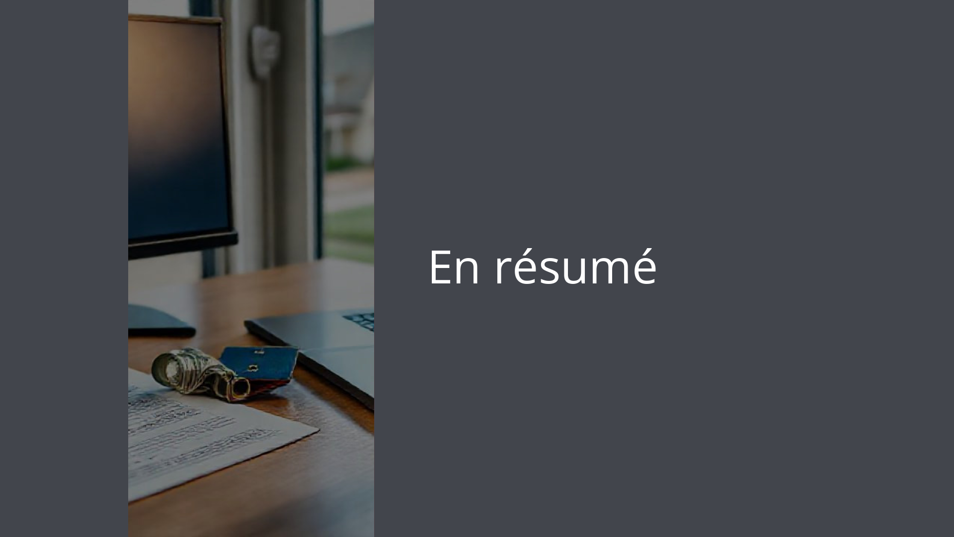 En résumé