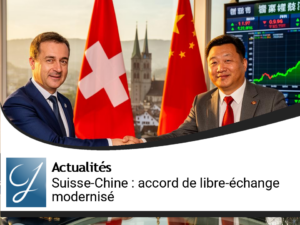 Accord de libre-échange : La Suisse et la Chine font peau neuve