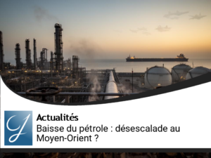 Baisse des prix du pétrole : vers une désescalade au Moyen-Orient ?