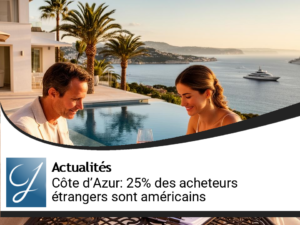 Côte d&rsquo;Azur : les acheteurs américains s&rsquo;imposent comme moteur du marché haut de gamme