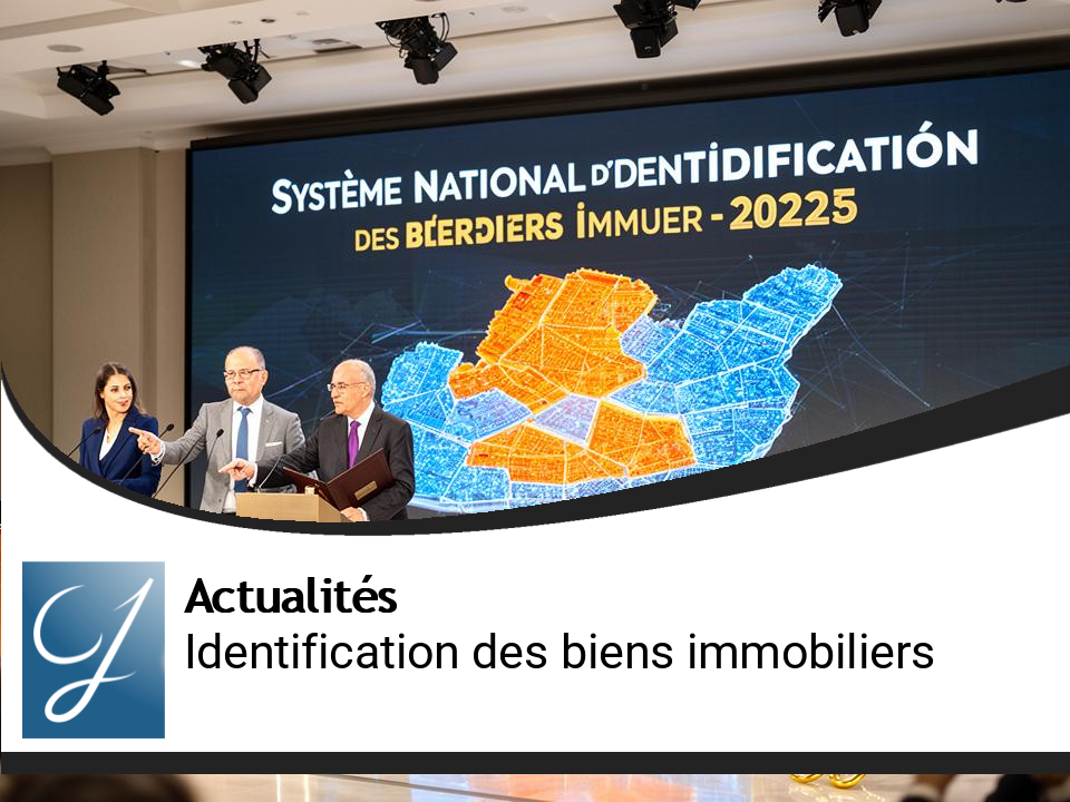 Lancement du système national d&rsquo;identification des biens immobiliers