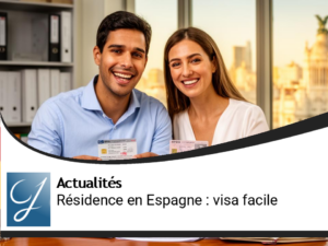 Obtenez votre visa de résidence en Espagne pour un an facilement : ce que changent les nouvelles règles