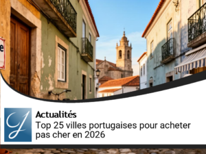 Top 25 des villes portugaises pour acheter une maison à petit prix