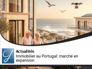 L&rsquo;immobilier au Portugal : un marché porté par le vieillissement et la longévité