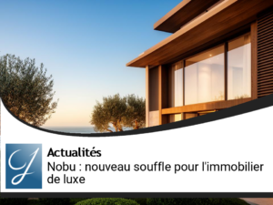 Nouveaux projets Nobu : un souffle nouveau pour l&rsquo;immobilier de luxe au Portugal