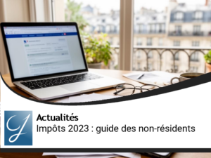 Déclaration d&rsquo;impôt : Tout savoir pour les non-résidents en 2026