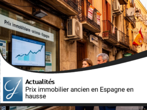 Hausse continue des prix de l&rsquo;immobilier ancien en Espagne