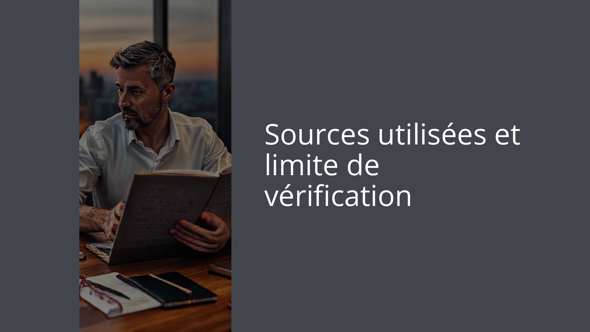 Sources utilisées et limite de vérification