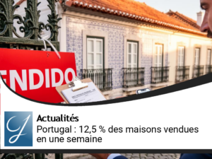Ventes immobilières au Portugal : près d’un logement sur huit trouve preneur rapidement