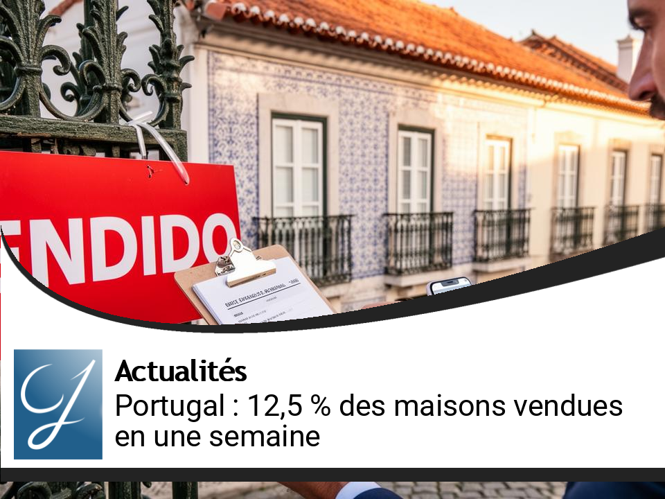 Ventes immobilières au Portugal : près d’un logement sur huit trouve preneur rapidement