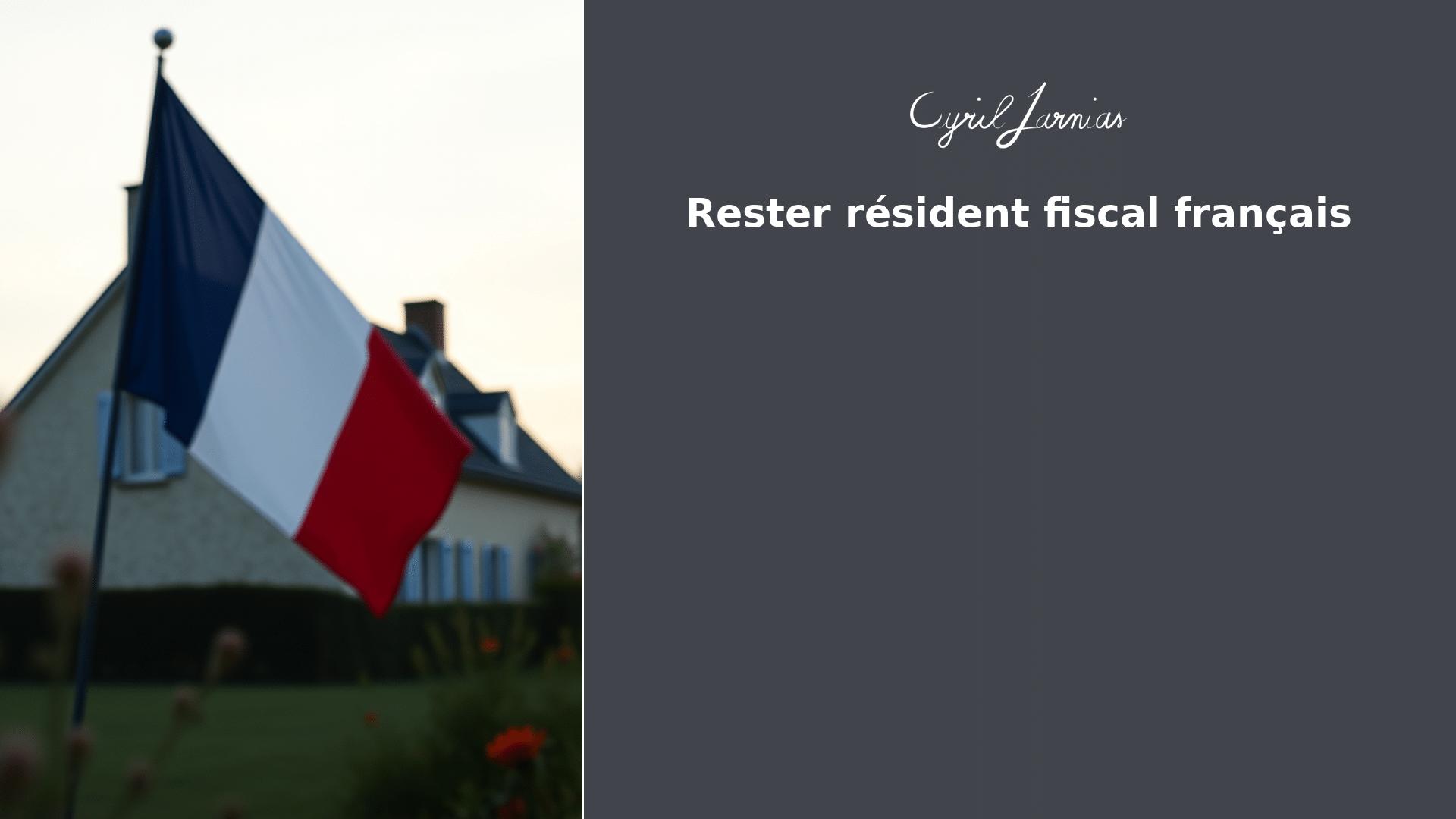 Rester résident fiscal français