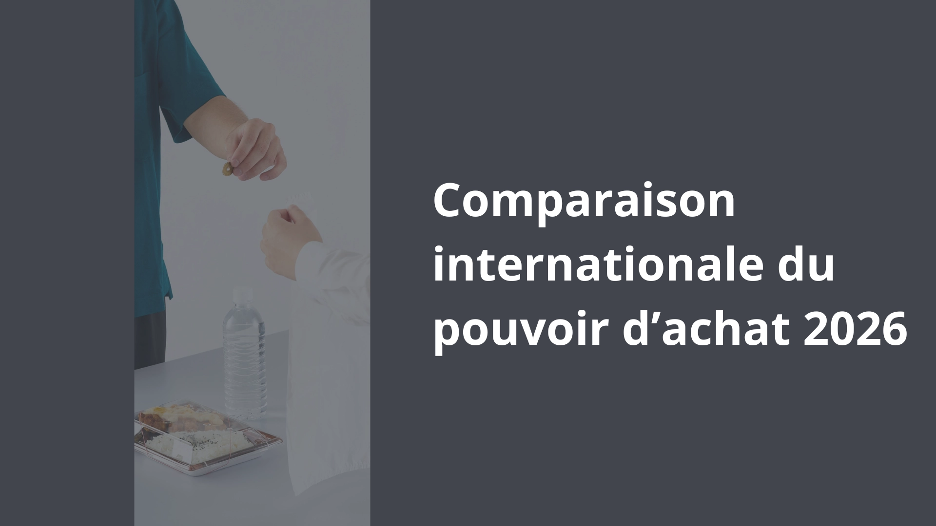 Comparaison internationale du pouvoir d’achat 2026
