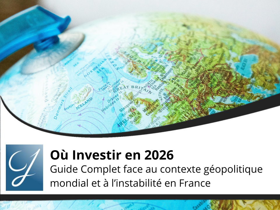 Guide Complet face au contexte géopolitique mondial et à l'instabilité en France