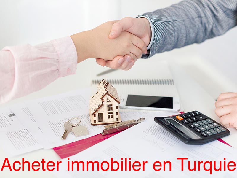 acheter immobilier turquie