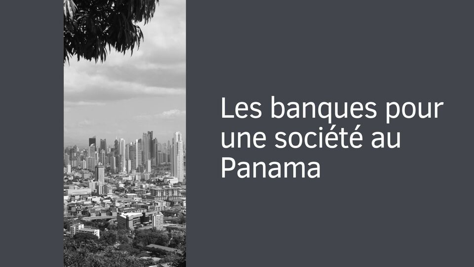 Les banques pour une société au Panama