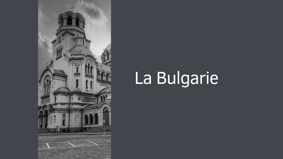 La Bulgarie pour s'expatrier