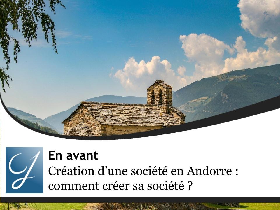 Création d'une société en Andorre