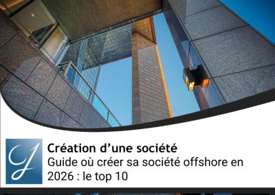 Guide où créer sa société offshore en 2026 : le top 10