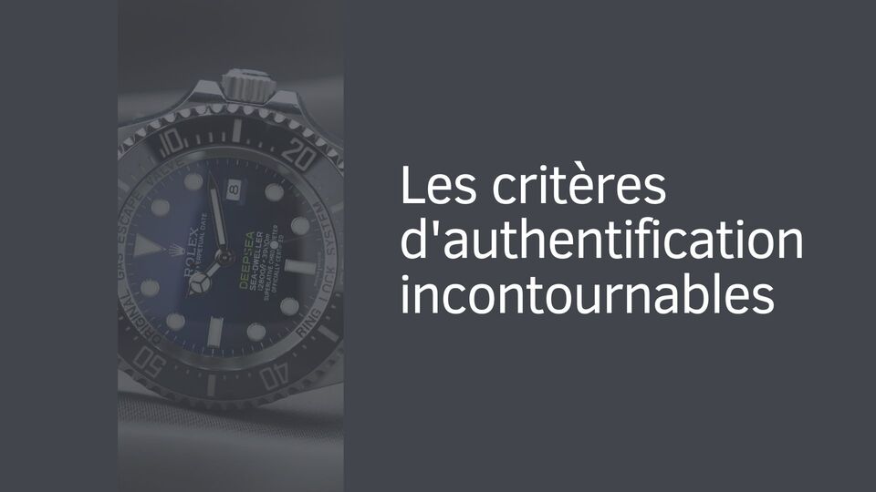 Les critères d'authentification incontournables