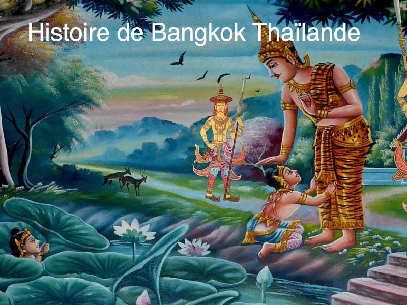 histoire de Bangkok Thailande