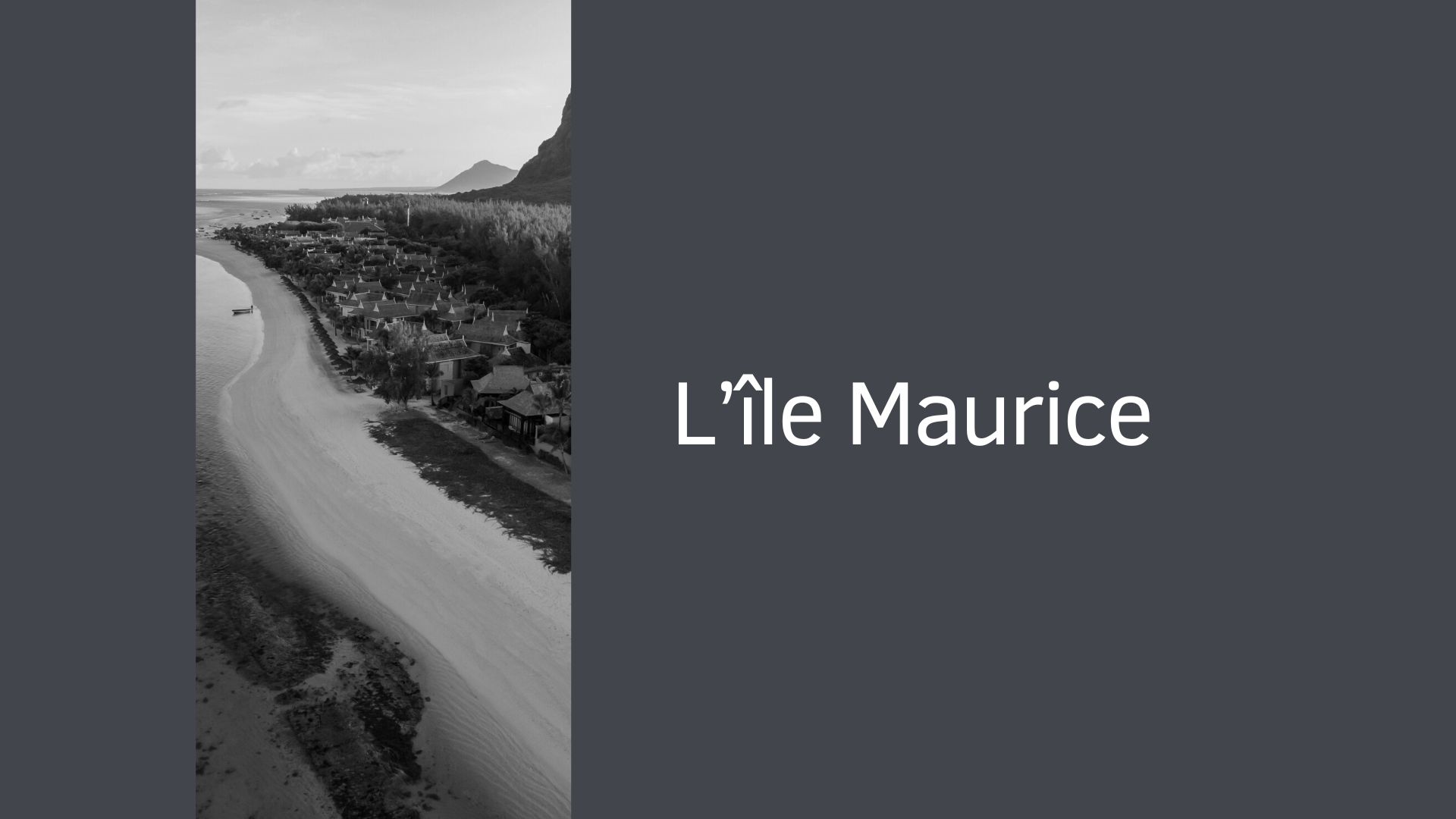 L'île Maurice