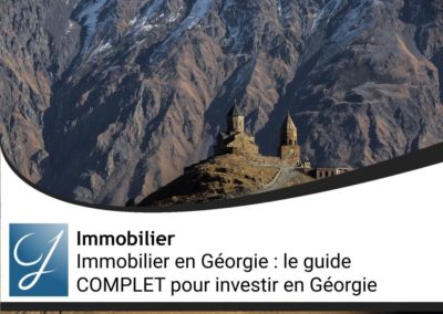 Immobilier en Géorgie : le guide COMPLET pour investir en Géorgie