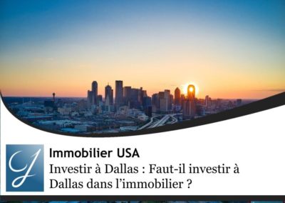 Investir à Dallas : Faut-il acheter à Dallas ?