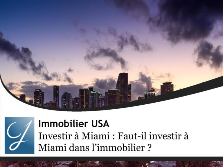 Investir à Miami : les solutions d'investissement ?