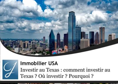 Investir au Texas : faut-il acheter au Texas ?